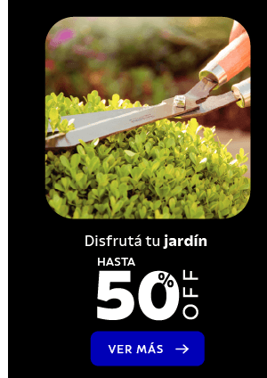 Jardín hasta 50% OFF